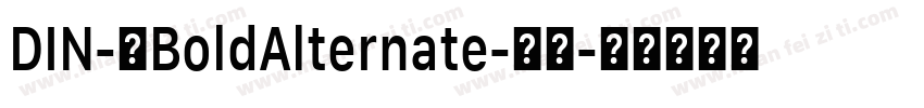 DIN- BoldAlternate-粗体字体转换